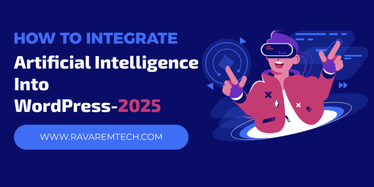 How to Integrate Artificial Intelligence into WordPress – 2025